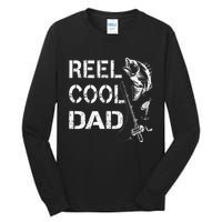 Reel Cool Dad Fishing Daddy FatherS Day Tall Long Sleeve T-Shirt