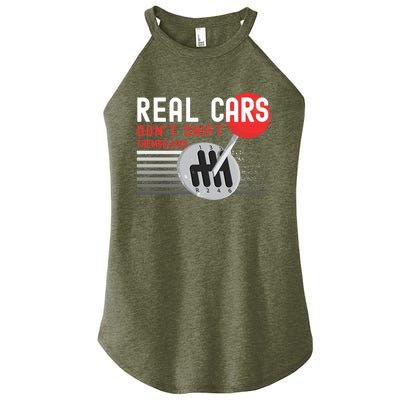 Real Cars Dont Shift Themselves Funny Ual Stick Racing Funny Gift Women's Perfect Tri Rocker Tank