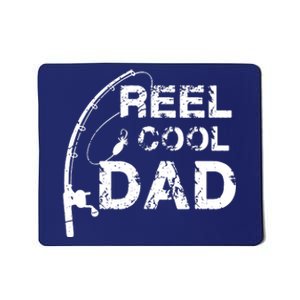 Reel Cool Dad Fishing Daddy Father's Day Gift Mousepad