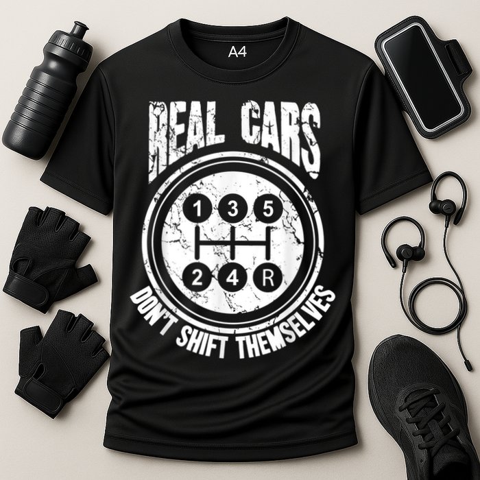 Race Car Driver Gift Real Cars Don't Shift Themselves Cooling Performance Crew T-Shirt