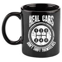 Race Car Driver Gift Real Cars Don't Shift Themselves 11oz C Handle Ceramic Mug