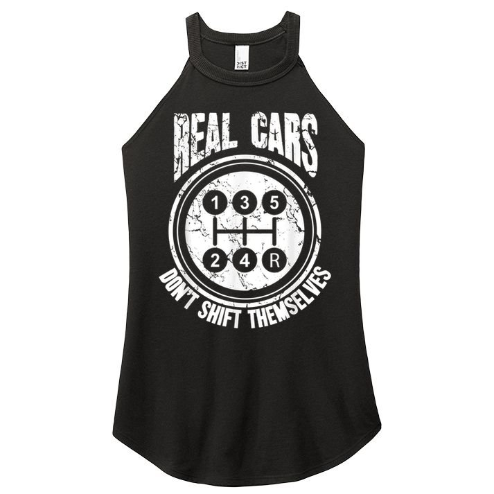 Race Car Driver Gift Real Cars Don't Shift Themselves Women's Perfect Tri Rocker Tank