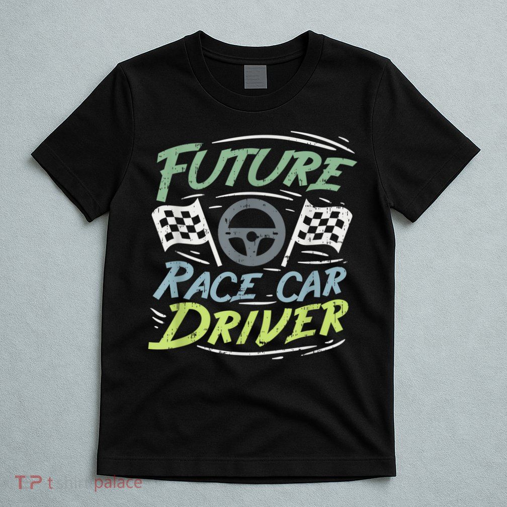 Race Car Driver Kids Racing Driver T-Shirt