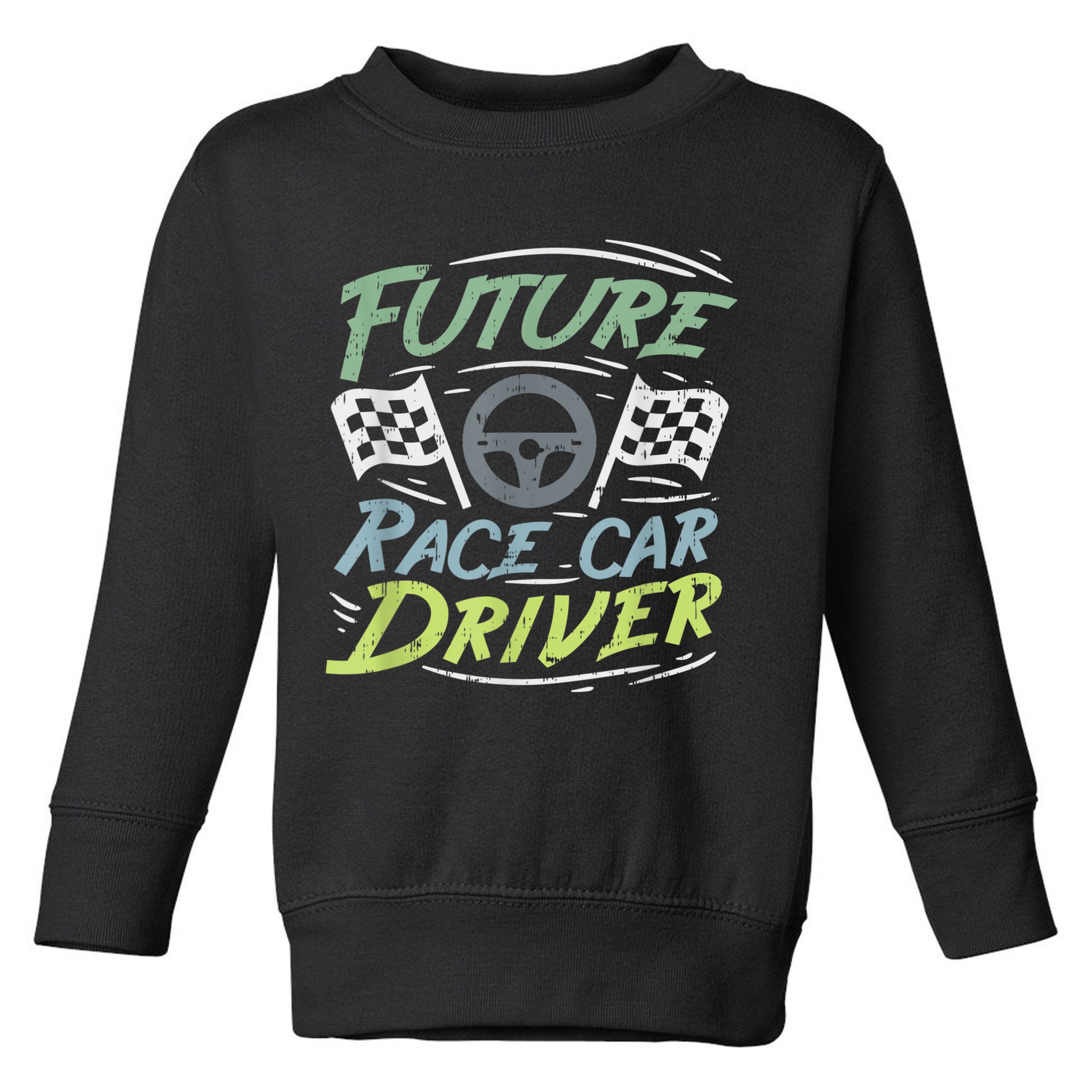 Race Car Driver Kids Racing Driver Toddler Sweatshirt