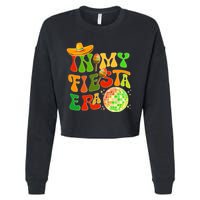 Retro Cinco De Mayo In My Fiesta Era Cropped Pullover Crew