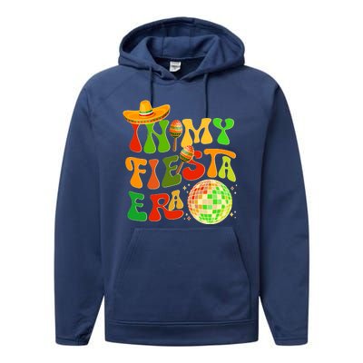 Retro Cinco De Mayo In My Fiesta Era Performance Fleece Hoodie