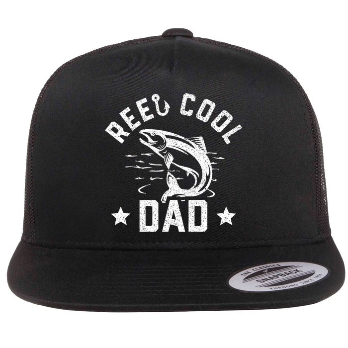 Reel Cool Dad Fishing Dad Gifts Father's Day Fisherman Fish Flat Bill Trucker Hat