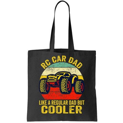 Rc Car Dad Just Like A Normal Dad Funny Rc Car Racing Racer Tote Bag