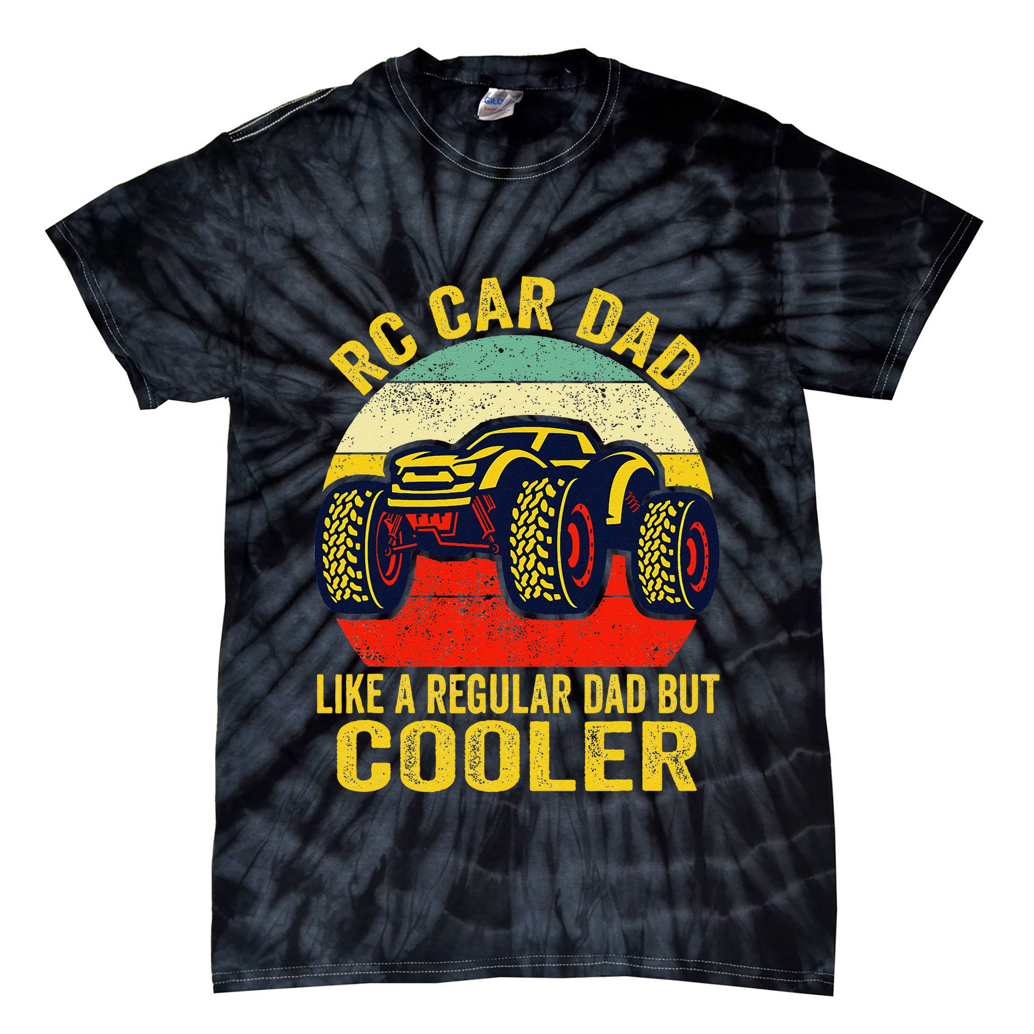 Rc Car Dad Just Like A Normal Dad Funny Rc Car Racing Racer Tie-Dye T-Shirt