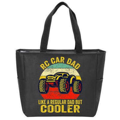 Rc Car Dad Just Like A Normal Dad Funny Rc Car Racing Racer Zip Tote Bag