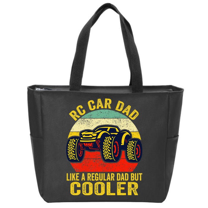 Rc Car Dad Just Like A Normal Dad Funny Rc Car Racing Racer Zip Tote Bag