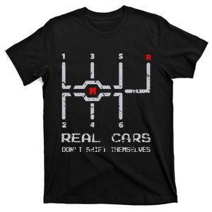 Real Cars Don't Shift Themselves Distressed Drifting T-Shirt