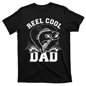 Reel Cool Dad Fishing Daddy Father's Day Gift T-Shirt