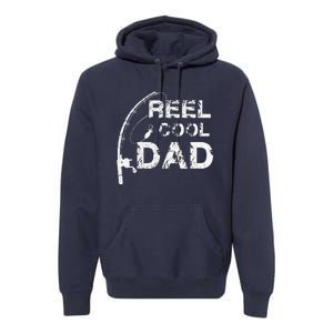 Reel Cool Dad Fishing Daddy Fathers Day Gift Premium Hoodie