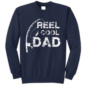 Reel Cool Dad Fishing Daddy Fathers Day Gift Tall Sweatshirt