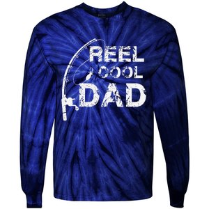 Reel Cool Dad Fishing Daddy Fathers Day Gift Tie-Dye Long Sleeve Shirt