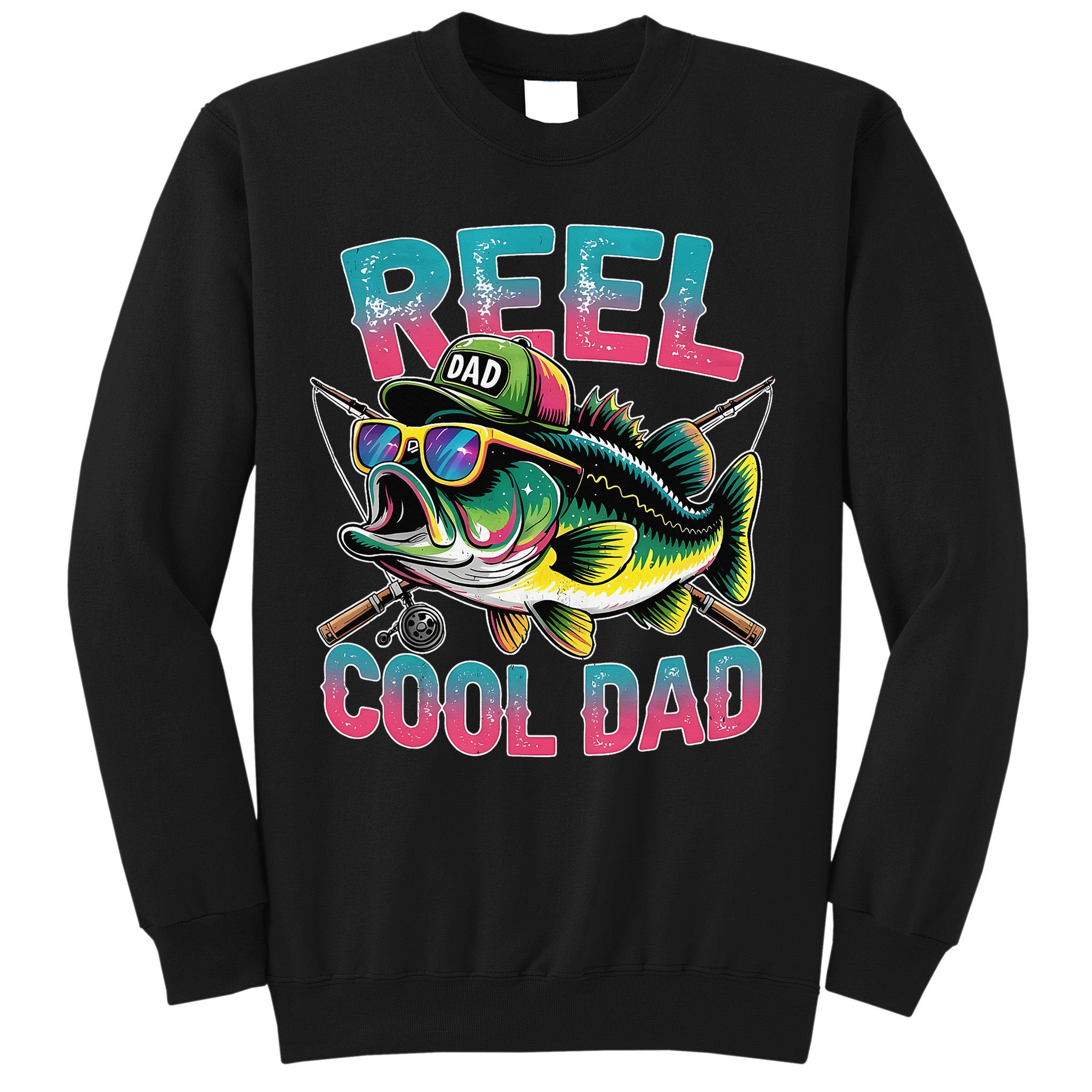 Reel Cool Dad Fishing Fisher Funny Fisherman Fathers Day Sweatshirt