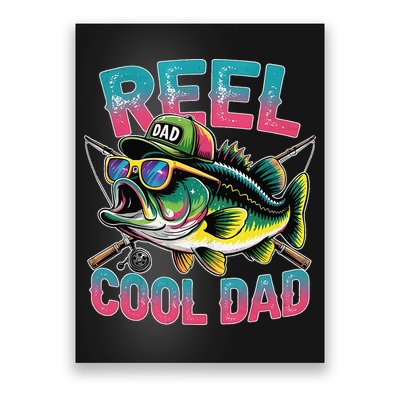 Reel Cool Dad Fishing Fisher Funny Fisherman Fathers Day Poster