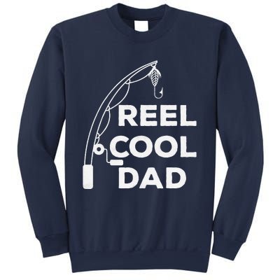 Reel Cool Dad Fishing Daddy Fathers Day Funny Sweatshirt