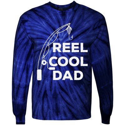 Reel Cool Dad Fishing Daddy Fathers Day Funny Tie-Dye Long Sleeve Shirt