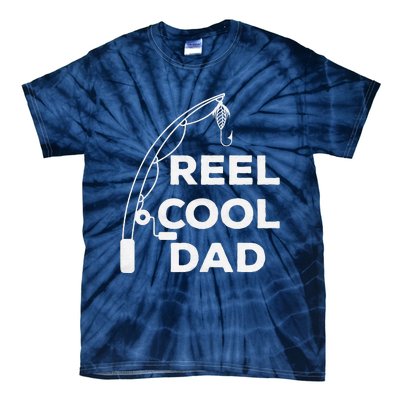 Reel Cool Dad Fishing Daddy Fathers Day Funny Tie-Dye T-Shirt