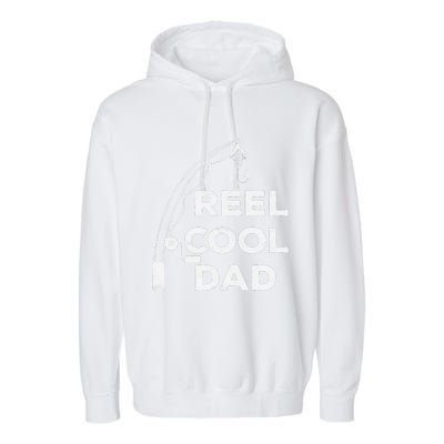 Reel Cool Dad Fishing Daddy Fathers Day Funny Garment-Dyed Fleece Hoodie