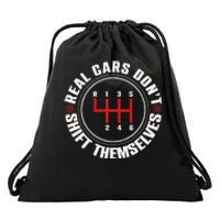 Real Cars Don't Shift Themselves Funny Auto Racing Mechanic  Drawstring Bag