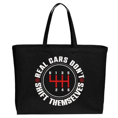 Real Cars Don't Shift Themselves Funny Auto Racing Mechanic  Cotton Canvas Jumbo Tote