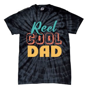 Reel Cool Dad Tie-Dye T-Shirt