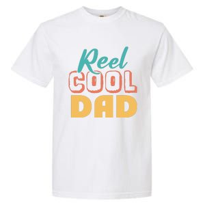 Reel Cool Dad Garment-Dyed Heavyweight T-Shirt