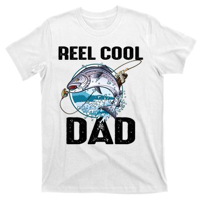 Reel Cool Dad T-Shirt