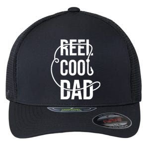 Reel Cool Dad Fishing Lover Gift Flexfit Unipanel Trucker Cap