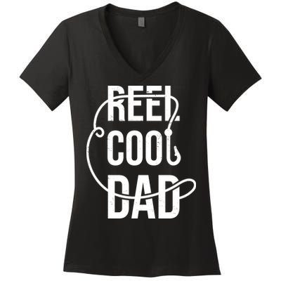 Reel Cool Dad Fishing Lover Gift Women's V-Neck T-Shirt