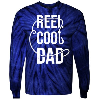 Reel Cool Dad Fishing Lover Gift Tie-Dye Long Sleeve Shirt