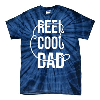 Reel Cool Dad Fishing Lover Gift Tie-Dye T-Shirt