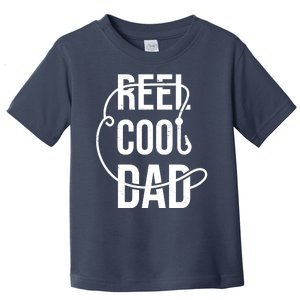 Reel Cool Dad Fishing Lover Gift Toddler T-Shirt