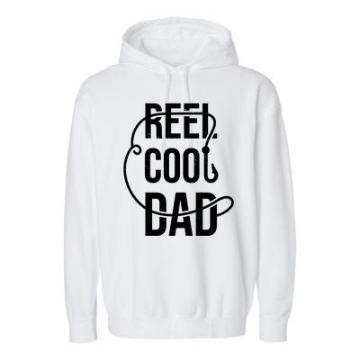 Reel Cool Dad Fishing Lover Gift Garment-Dyed Fleece Hoodie