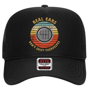 Real Cars Dont Shift Themselves Manual Transmission High Crown Mesh Back Trucker Hat