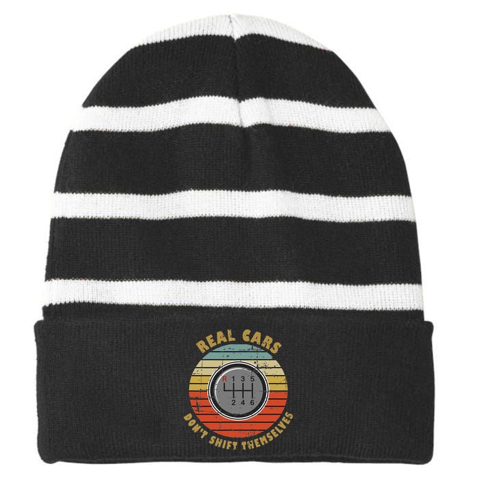 Real Cars Dont Shift Themselves Manual Transmission Striped Beanie with Solid Band