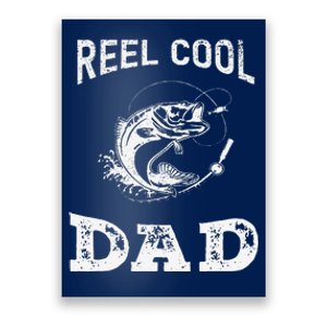 Reel Cool Dad Papa Fisherman Daddy FatherS Day Fishing Gift Poster