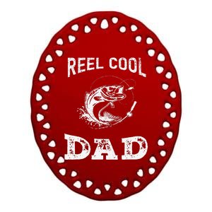 Reel Cool Dad Papa Fisherman Daddy FatherS Day Fishing Gift Ceramic Oval Ornament