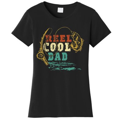 Reel Cool Dad Vintage Fishing Fathers Day Daddy Fisherman Women's T-Shirt