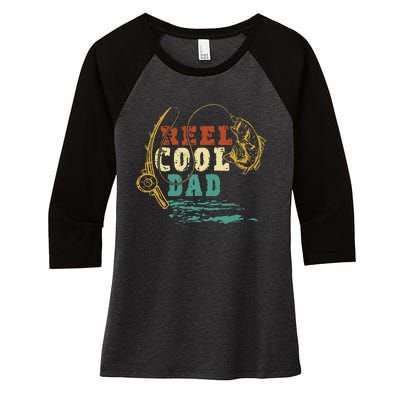 Reel Cool Dad Vintage Fishing Fathers Day Daddy Fisherman Women's Tri-Blend 3/4-Sleeve Raglan Shirt