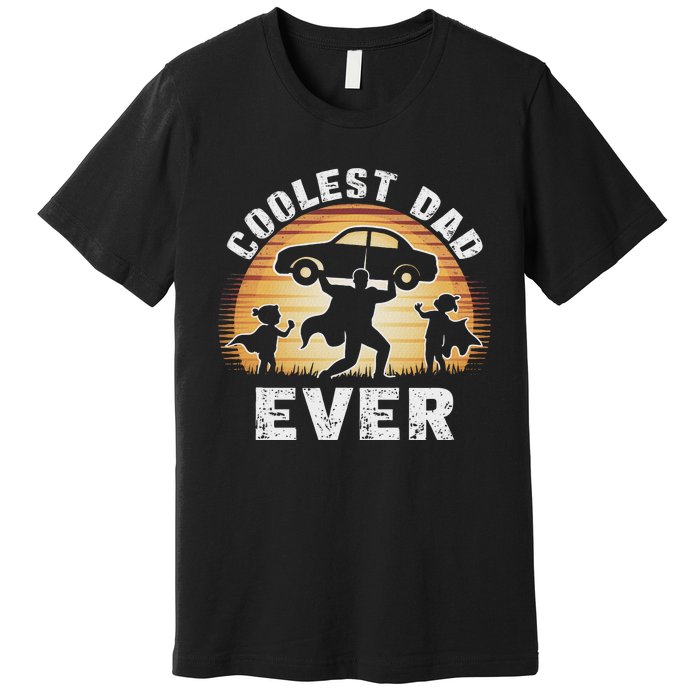 Retro Coolest Dad Ever Vintage Car Silhouette Premium T-Shirt