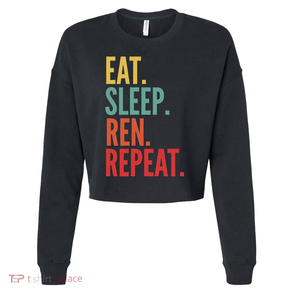 Ren Crypto, Eat Sleep Ren Repeat Cropped Pullover Crew