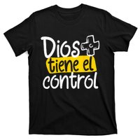 Regalo Cristiano En Espanol Christian Spanish Dios Tiene Con T-Shirt