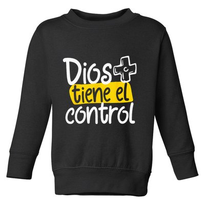 Regalo Cristiano En Espanol Christian Spanish Dios Tiene Con Toddler Sweatshirt