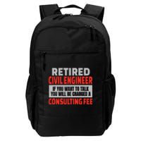 Retired Civil Engineer Funny Retirement Party Humor Daily Commute Backpack