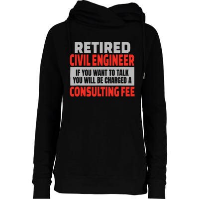 Retired Civil Engineer Funny Retirement Party Humor Womens Funnel Neck Pullover Hood