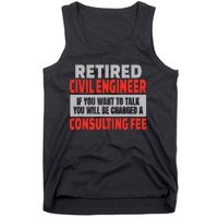 Retired Civil Engineer Funny Retirement Party Humor Tank Top